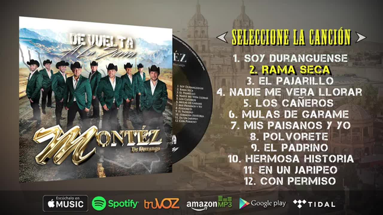 Montez De Durango De Vuelta A La Sierra Nuevo Album 2016